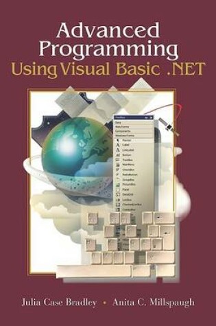 Cover of Advanced Programming Using Visual Basic.Net with Student CD