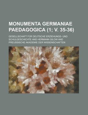 Book cover for Monumenta Germaniae Paedagogica (1; V. 35-36)