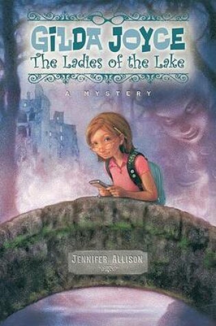 Cover of Gilda Joyce, the Ladies of the Lake