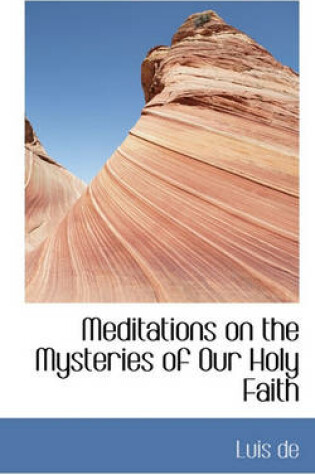 Cover of Meditations on the Mysteries of Our Holy Faith, Volume II