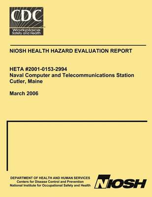 Book cover for Niosh Health Hazard Evaluation Report Heta 2001-01530-2994