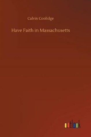 Cover of Have Faith in Massachusetts