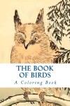 Book cover for The Book of Birds