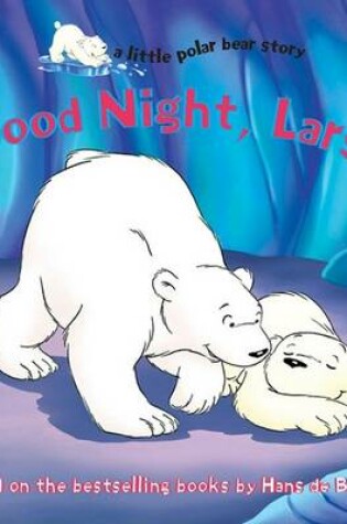 Cover of Good Night, Lars