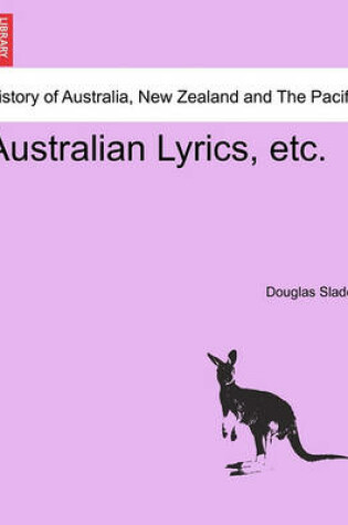 Cover of Australian Lyrics, Etc.