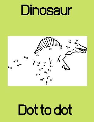 Book cover for Dinosaur Dot to Dot