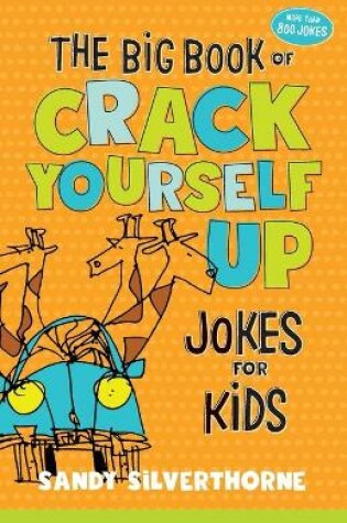 Cover of The Big Book of Crack Yourself Up Jokes for Kids