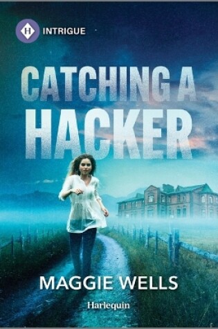 Cover of Catching a Hacker