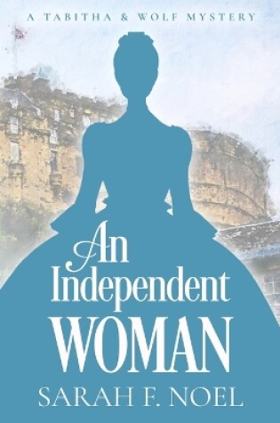 Cover of An Independent Woman