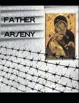 Book cover for Father Arseny