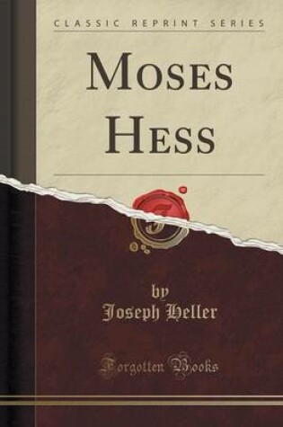 Cover of Moses Hess (Classic Reprint)