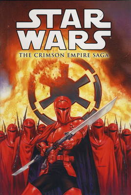 Book cover for Star Wars - The Crimson Empire Saga