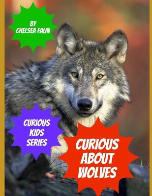 Book cover for Curious About Wolves