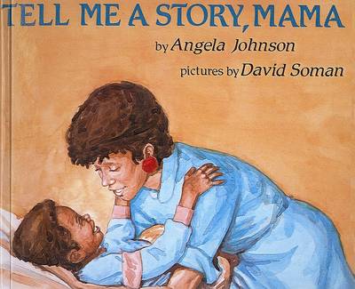 Book cover for Tell Me a Story, Mama
