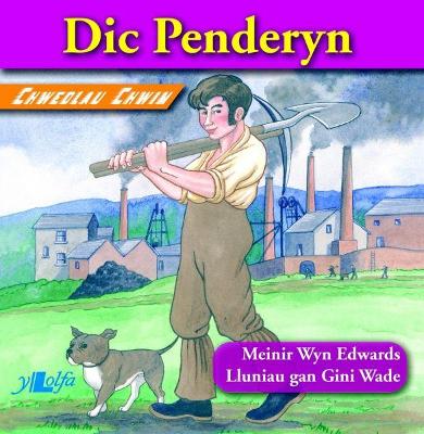 Book cover for Chwedlau Chwim: Dic Penderyn