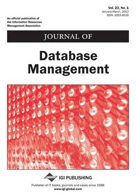 Book cover for Journal of Database Management ( Vol 23 ISS 1)