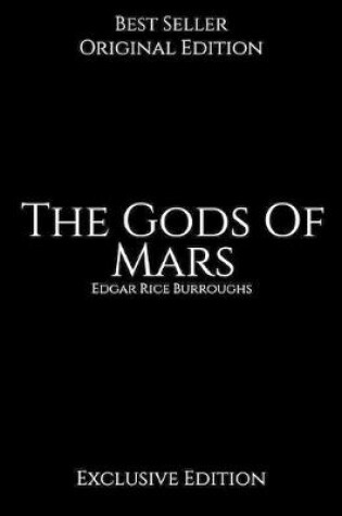 Cover of The Gods Of Mars, Exclusive Edition