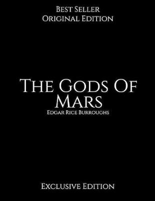 Book cover for The Gods Of Mars, Exclusive Edition