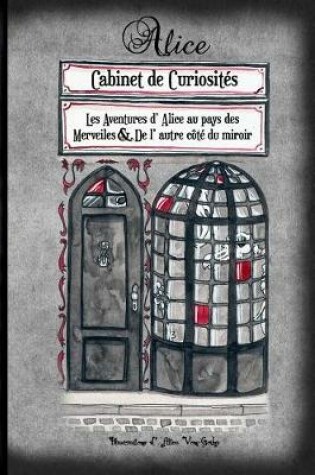 Cover of Alice - Cabinet de Curiosites