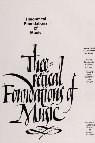 Cover of Theoretical Foundations of Music