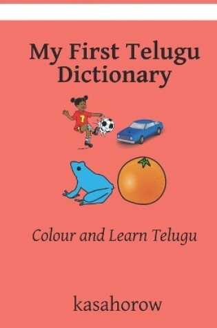 Cover of My First Telugu Dictionary