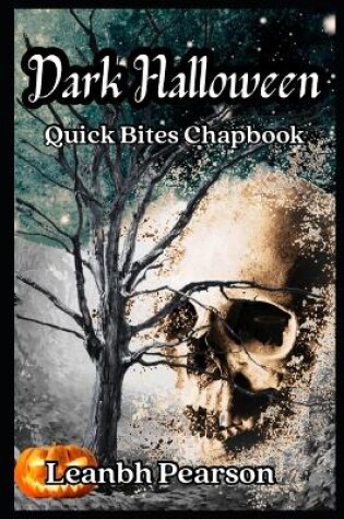 Cover of Dark Halloween (Quick Bites, #5)