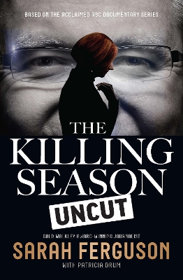 Book cover for The Killing Season Uncut