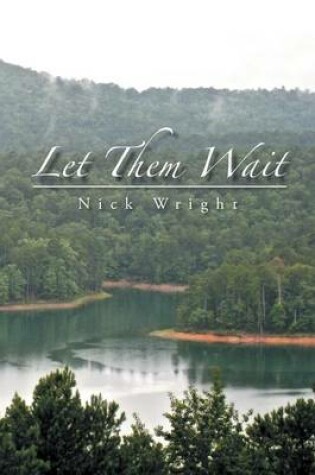 Cover of Let Them Wait