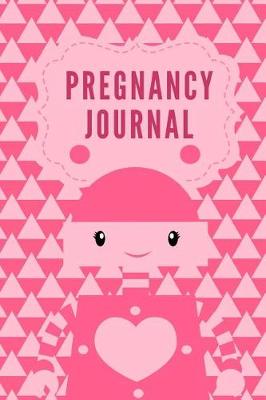 Book cover for Pregnancy Journal