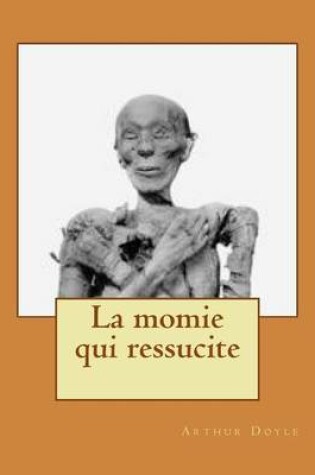 Cover of La momie qui ressucite