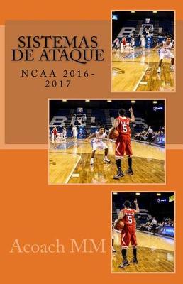 Book cover for Baloncesto NCAA. Sistemas de ataque.