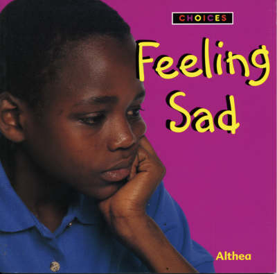 Book cover for Choices: Feeling Sad