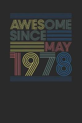 Book cover for Awesome Since May 1978