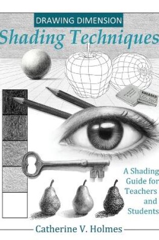 Cover of Drawing Dimension - Shading Techniques