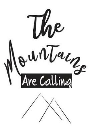 Cover of The Mountains Are Calling