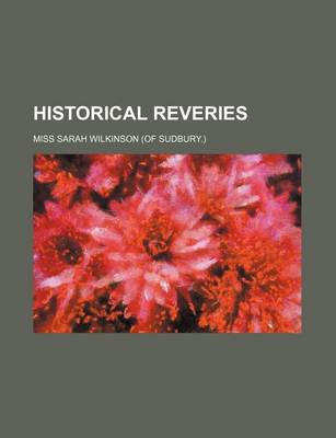 Book cover for Historical Reveries