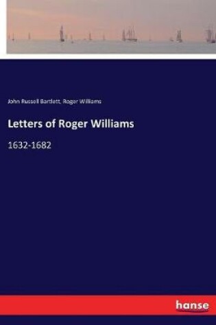 Cover of Letters of Roger Williams