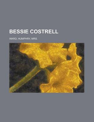 Book cover for Bessie Costrell