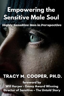Cover of Empowering the Sensitive Male Soul
