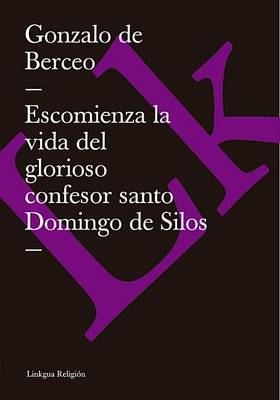 Book cover for Escomienza La Vida del Glorioso Confesor Santo Domingo de Silos