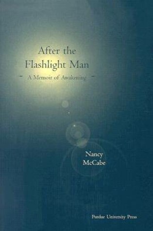 Cover of After the Flashlight Man