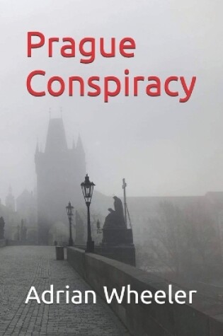 Cover of Prague Conspiracy