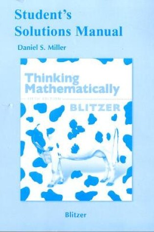 Cover of Student Solutions Manual for Thinking Mathematically