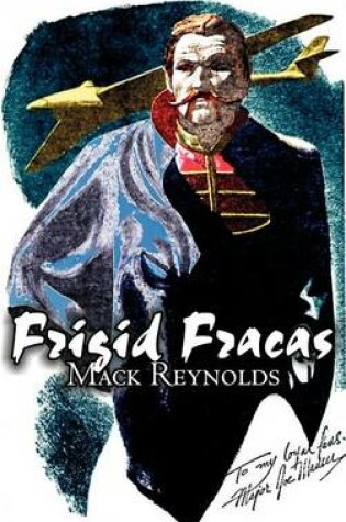 Cover of Frigid Fracas by Mack Reynolds, Science Fiction, Adventure