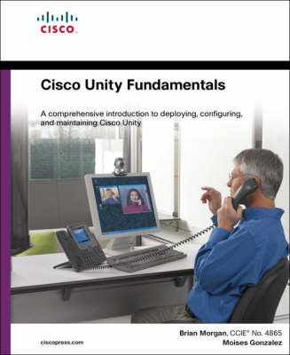 Book cover for Cisco Unity Fundamentals