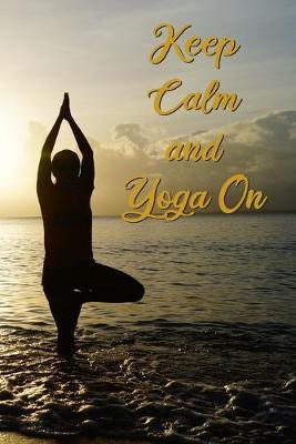 Book cover for Keep Calm and Yoga On