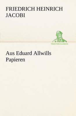 Book cover for Aus Eduard Allwills Papieren