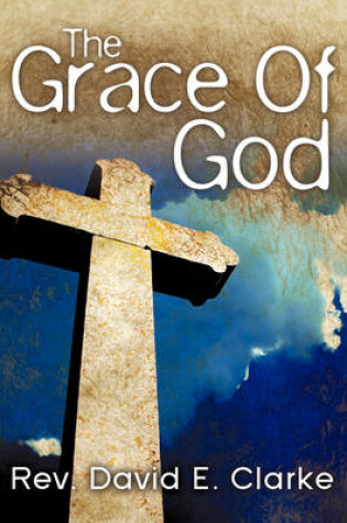 Cover of The Grace Of God