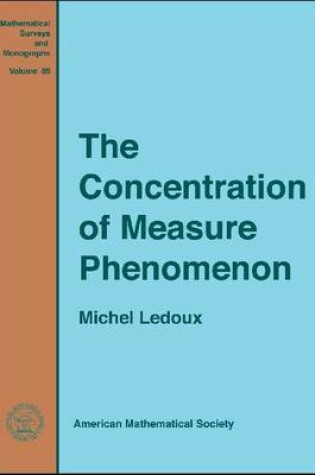 Cover of The Concentration of Measure Phenomenon