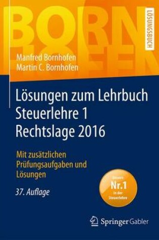 Cover of Losungen Zum Lehrbuch Steuerlehre 1 Rechtslage 2016